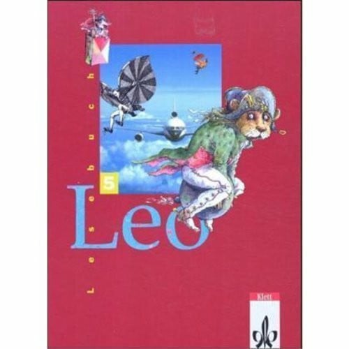 LEO. Lesebuch für Hauptschulen, 5. Schuljahr.