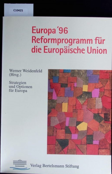Europa '96 Reformprogramm für die Europäische Union