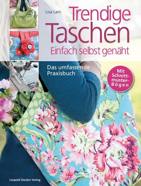 Trendige Taschen: Einfach selbst genäht