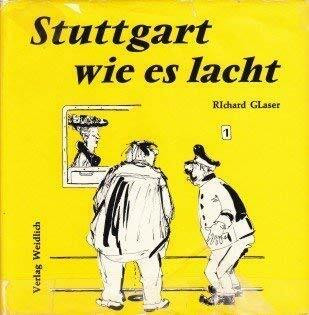 Stuttgart wie es lacht