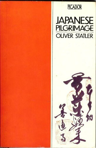 Japanese Pilgrimage (Picador Books)