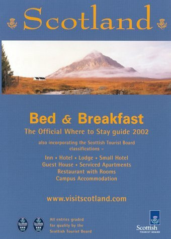 Scotland. Bed and Breakfast 2002