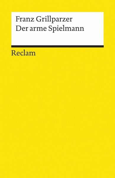 Der arme Spielmann: Erzählung (Reclams Universal-Bibliothek)