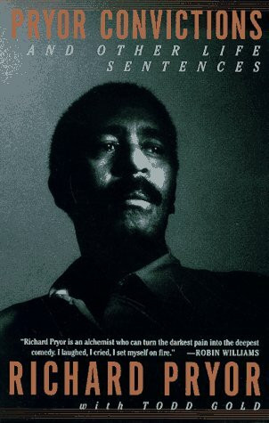 Pryor Convictions: And Other Life Sentences