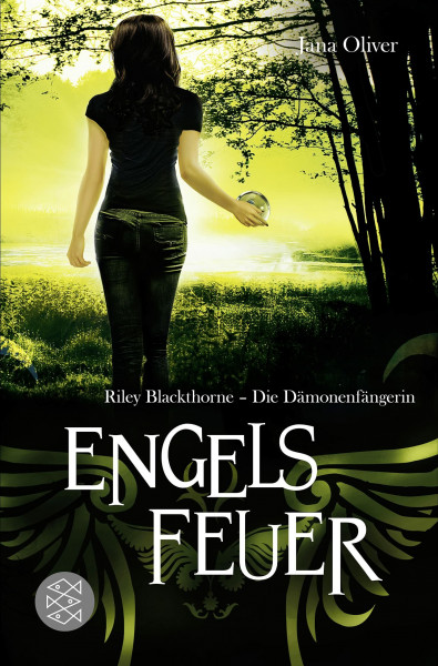 Engelsfeuer: Riley Blackthorne - Die Dämonenfängerin