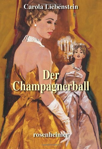 Der Champagnerball.