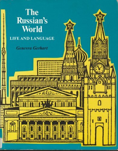 The Russian's World: Life and Language