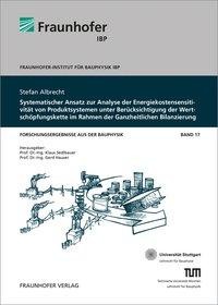 Systematischer Ansatz zur Analyse der Energiekostensensitivität von Produktsystemen unter Berücksich