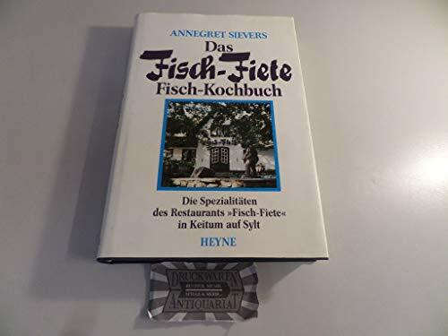 Das Fisch-Fiete-Fischkochbuch