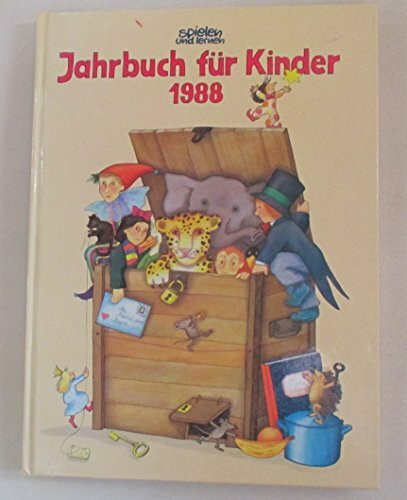 "spielen und lernen"-Jahrbuch für Kinder 1988