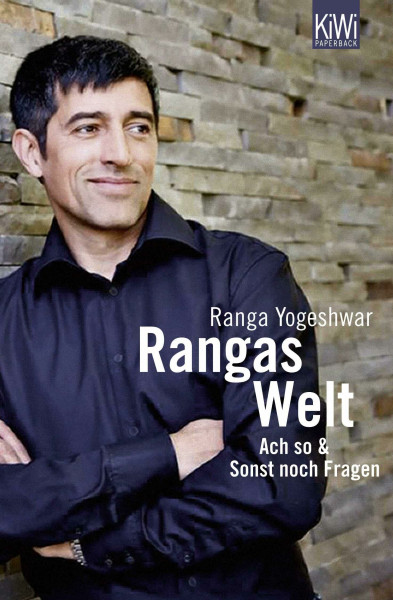 Rangas Welt: Ach so! & Sonst noch Fragen?