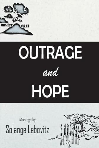 Bookbaby Outrage And Hope, Volume 1