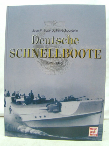 Deutsche Schnellboote: 1939-1945