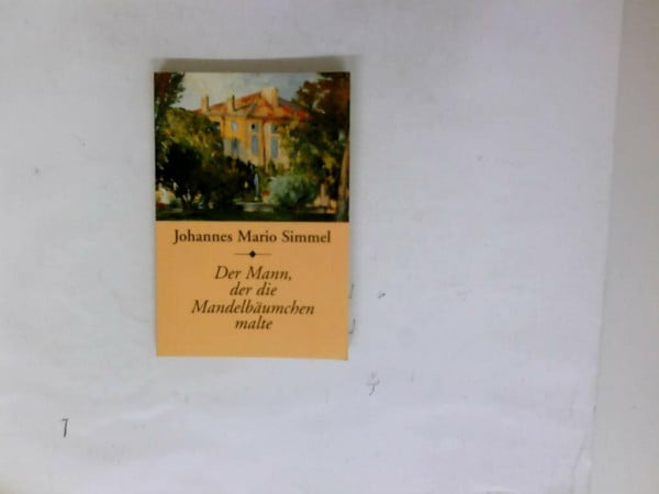 Der Mann der die Mandelbäumchen malte