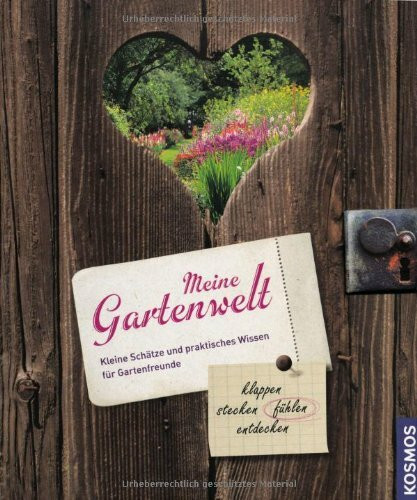 Meine Gartenwelt: klappen - stecken - öffnen - entdecken