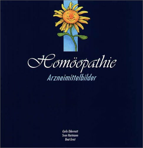 Homöopathie - Arzneimittelbilder