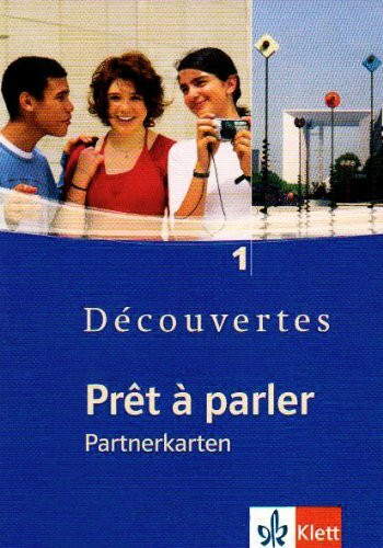 Prêt à parler. Prêt à parler. Partnerkarten zu Découvertes 1. 5. - 7. Klasse