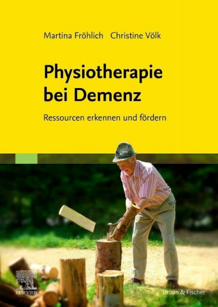 Physiotherapie bei Demenz: Ressourcen erkennen und fördern