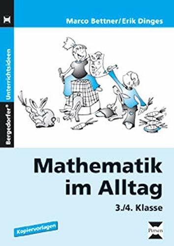 Mathematik im Alltag: 3./4. Klasse