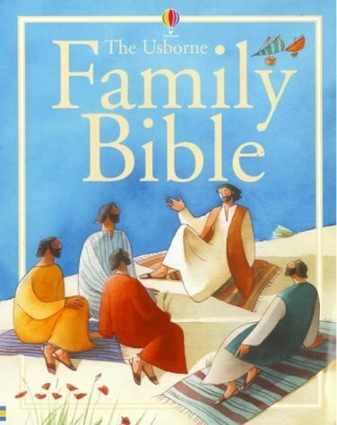 The Usborne Family Bible