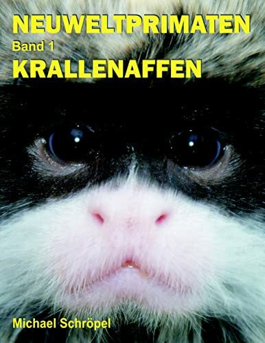 Neuweltprimaten Band 1 Krallenaffen