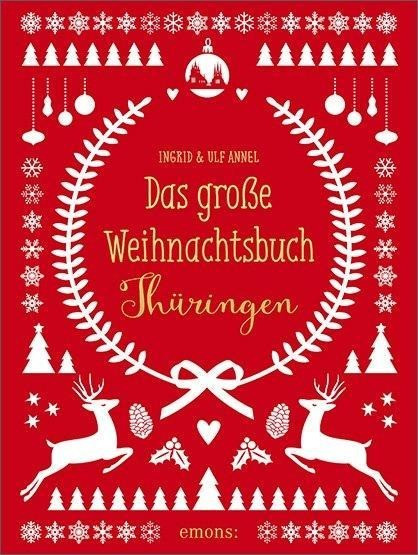 Das große Weihnachtsbuch Thüringen