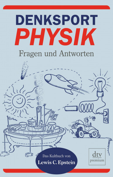 Denksport-Physik: Fragen und Antworten