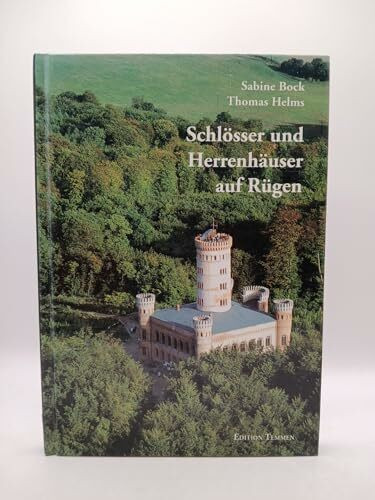 Schlösser und Herrenhäuser auf Rügen