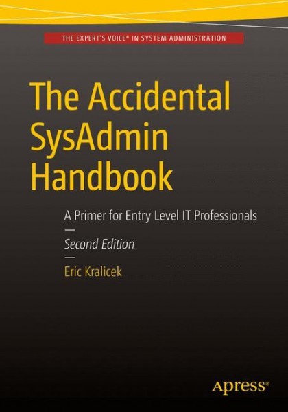 The Accidental SysAdmin Handbook