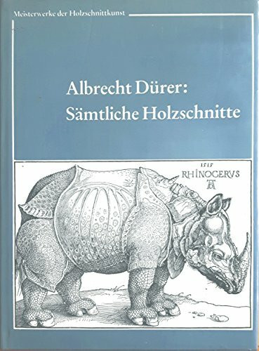 Albrecht Dürer : Sämtliche Holzschnitte