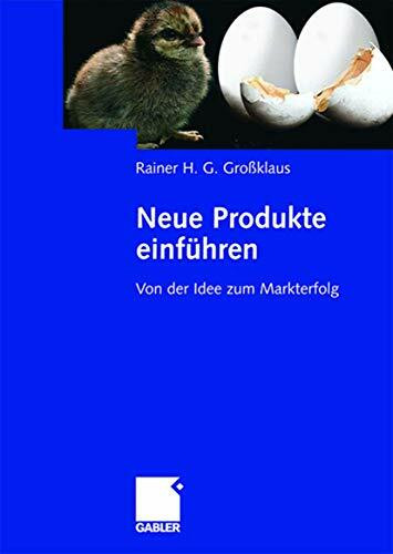 Neue Produkte einführen: Von der Idee zum Markterfolg