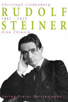 Rudolf Steiner - Eine Chronik Rudolf Steiner - Eine Chronik