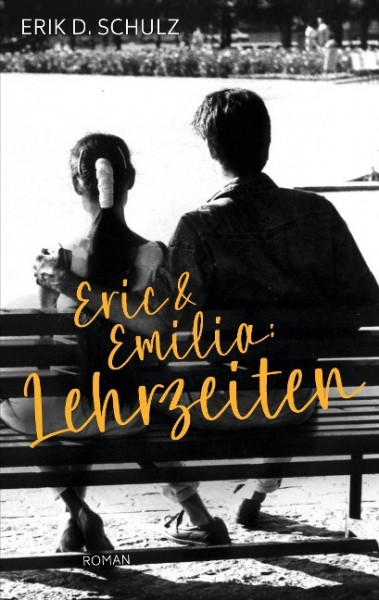 Eric und Emilia: Lehrzeiten