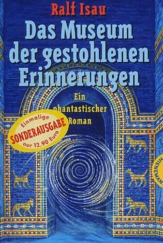 Das Museum der gestohlenen Erinnerungen
