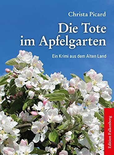 Die Tote im Apfelgarten