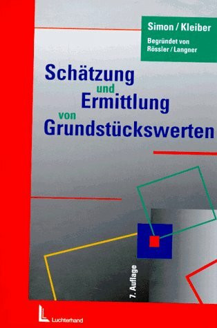 Schätzung und Ermittlung von Grundstückswerten