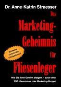 Das Marketing-Geheimnis für Fliesenleger