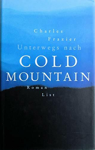Unterwegs nach Cold Mountain