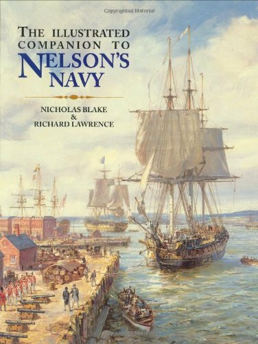 The Illustrated Companion to Nelson's Navy