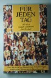 Für jeden Tag: Mit dem Neuen Testament durchs Jahr