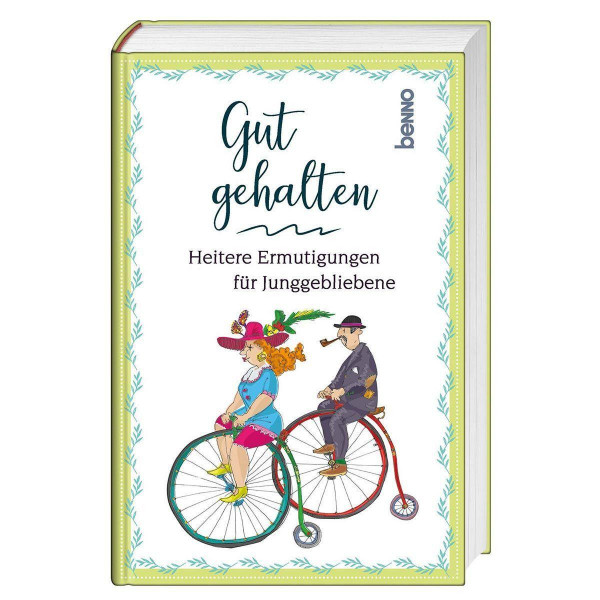 Gut gehalten