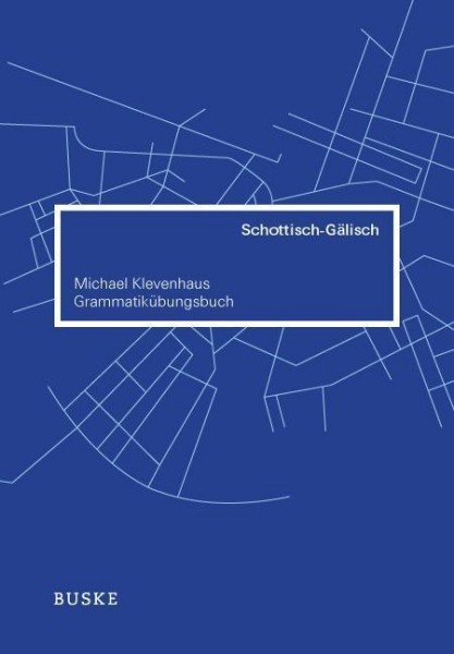 Grammatikübungsbuch Schottisch - Gälisch