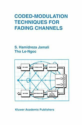 Coded-Modulation Techniques for Fading Channels (The Springer International Series in Engineering and Computer Science, 268, Band 268)
