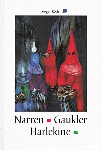 Narren, Gaukler, Harlekine