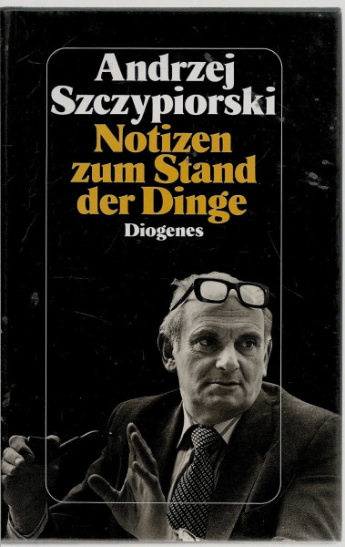 Notizen zum Stand der Dinge