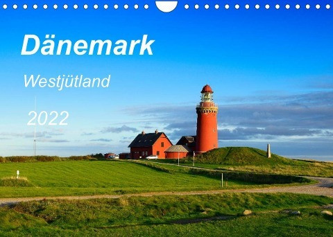 Dänemark Westjütland (Wandkalender 2022 DIN A4 quer)