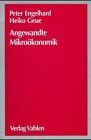Angewandte Mikroökonomik: Fallstudien und Lösungen: Fallstudien m. Lös.