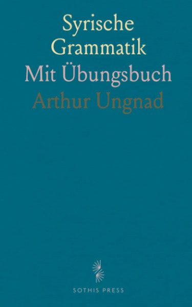 Syrische Grammatik: Mit Übungsbuch