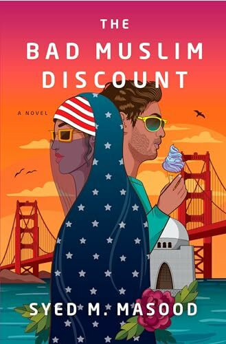 The Bad Muslim Discount: A Novel