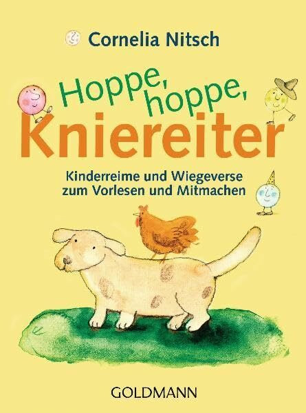 Hoppe, Hoppe, Kniereiter: Kinderreime und Wiegeverse zum Vorlesen und Mitmachen
